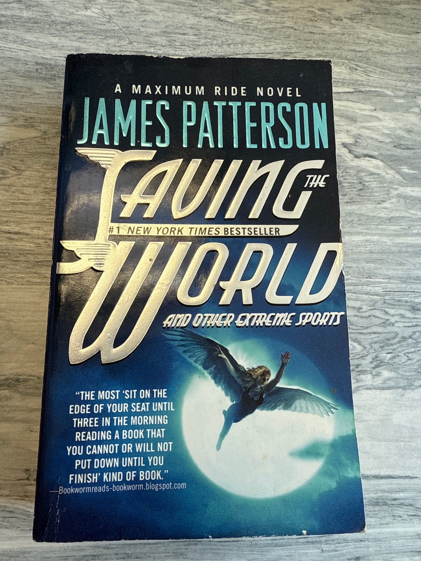 Saving the World (Maximum Ride, Book 3)