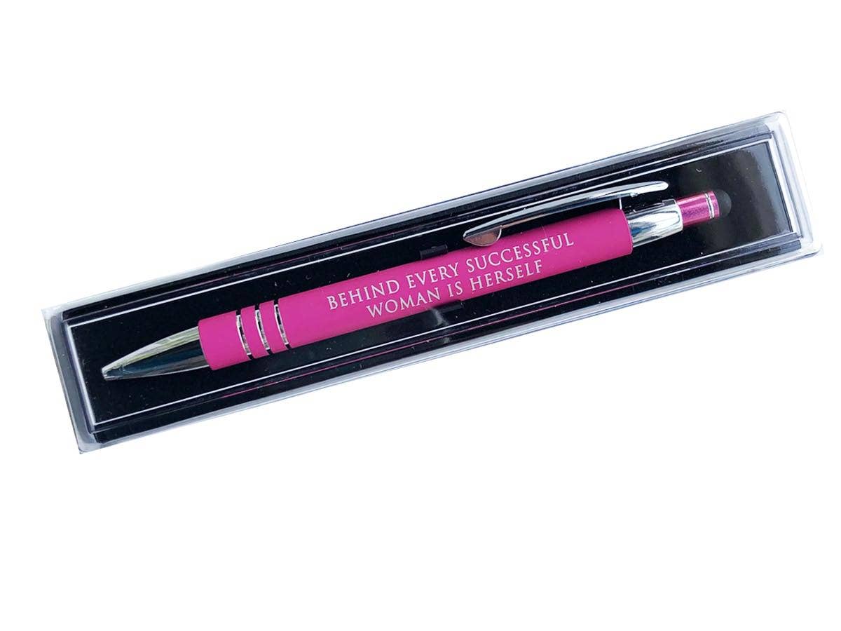 Behind Every Successful Woman is Herself Pen