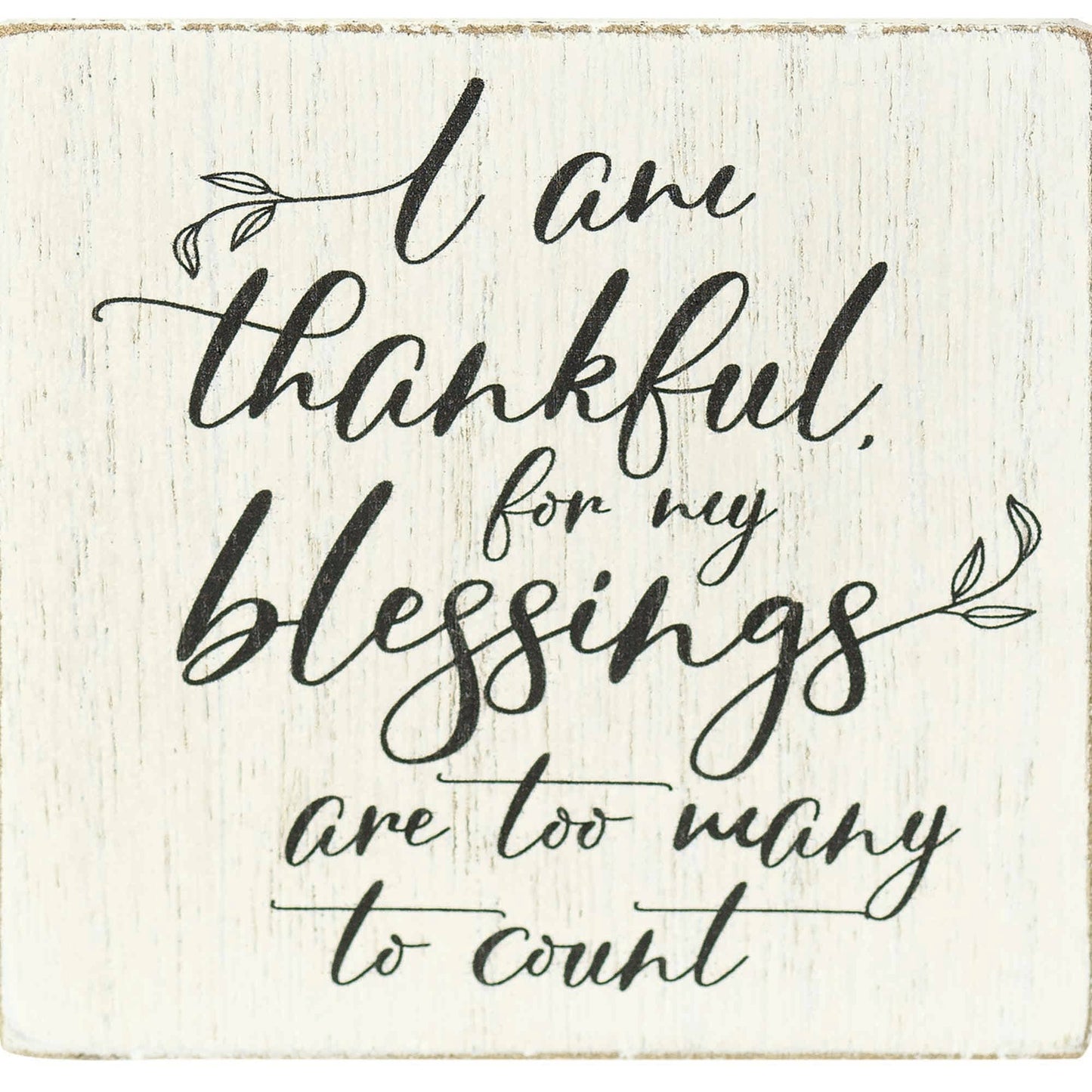 I AM THANKFUL FOR MY TABLETOP PLAQUE