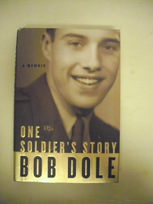 One Soldier's Story: A Memoir cover image