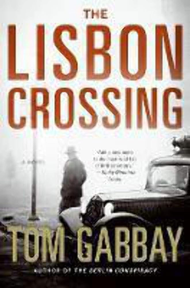 The Lisbon Crossing: A Novel cover image