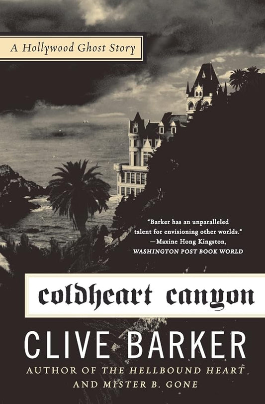 Coldheart Canyon: A Hollywood Ghost Story cover image