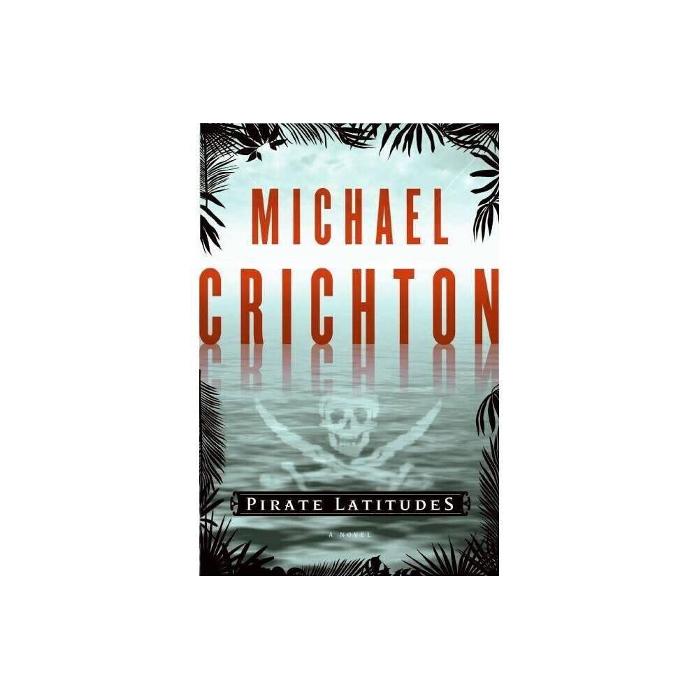 Pirate Latitudes: A Novel cover image