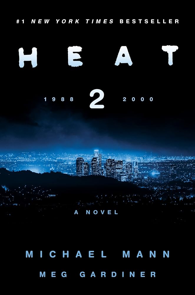 Heat 2: A Novel cover image
