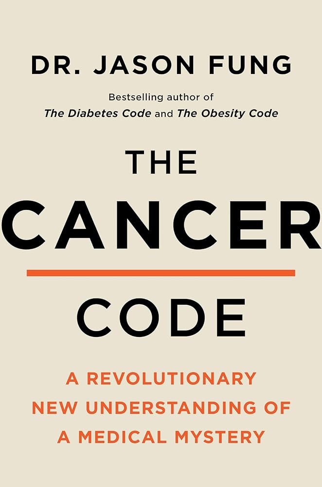 The Cancer Code: A Revolutionary New Understanding of a Medical Mystery (The Wellness Code, 3) cover image