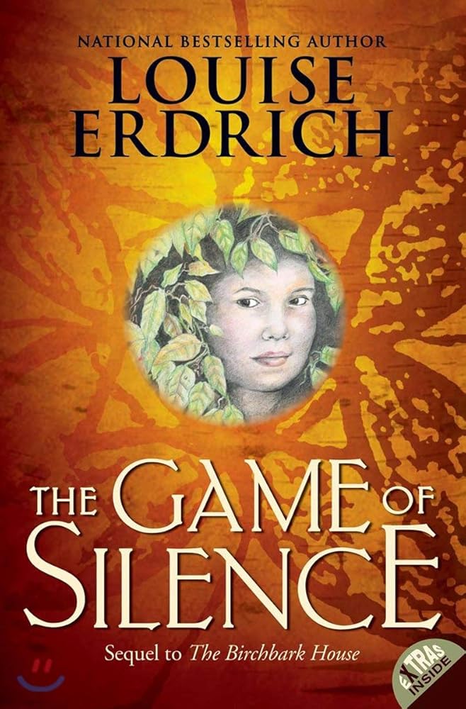 The Game of Silence (Birchbark House, 2) cover image