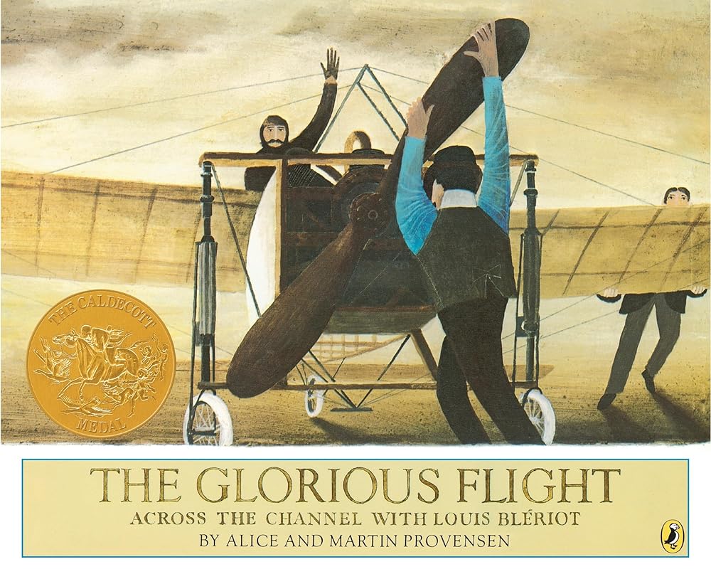 The Glorious Flight: Across the Channel with Louis Bleriot July 25, 1909 (Picture Puffin Books) cover image