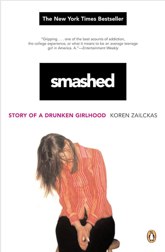 Smashed: Story of a Drunken Girlhood cover image