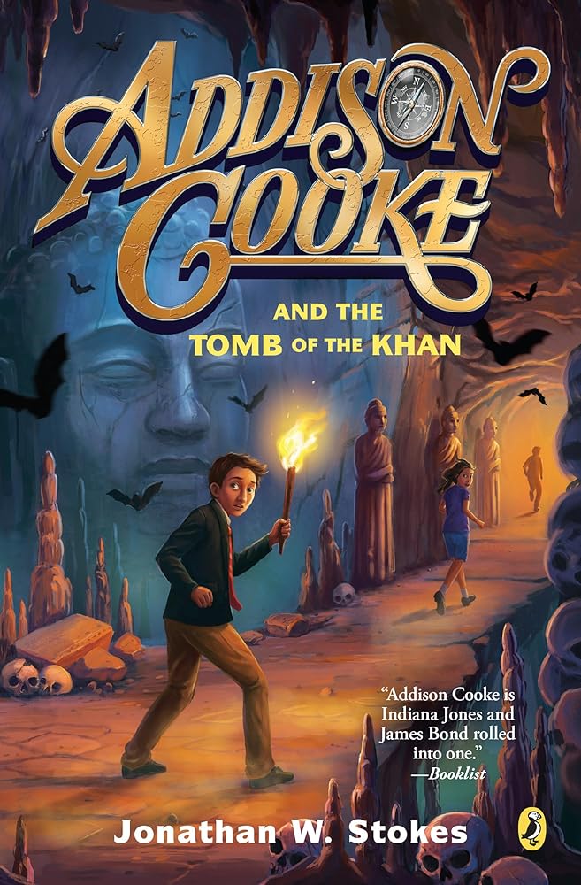 Addison Cooke and the Tomb of the Khan cover image
