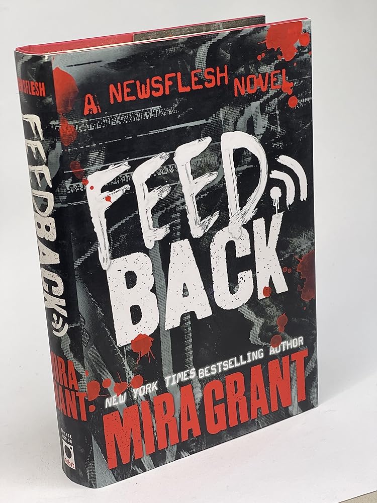 Feedback (Newsflesh, 4) cover image