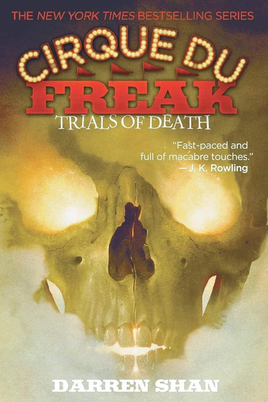 Cirque Du Freak: Trials of Death: Book 5 in the Saga of Darren Shan (Cirque Du Freak, 5) cover image