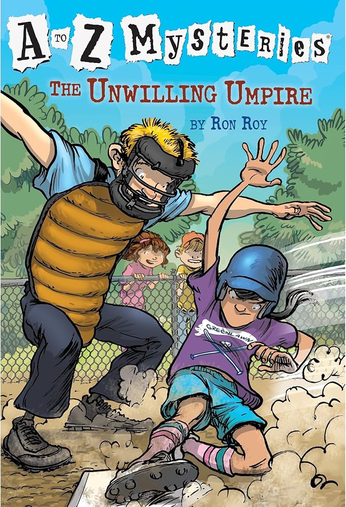 The Unwilling Umpire (A to Z Mysteries) cover image