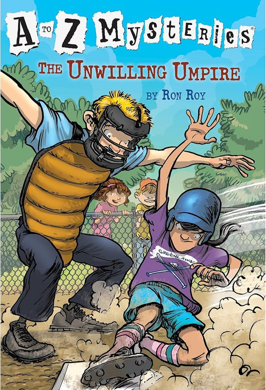 The Unwilling Umpire (A to Z Mysteries) cover image