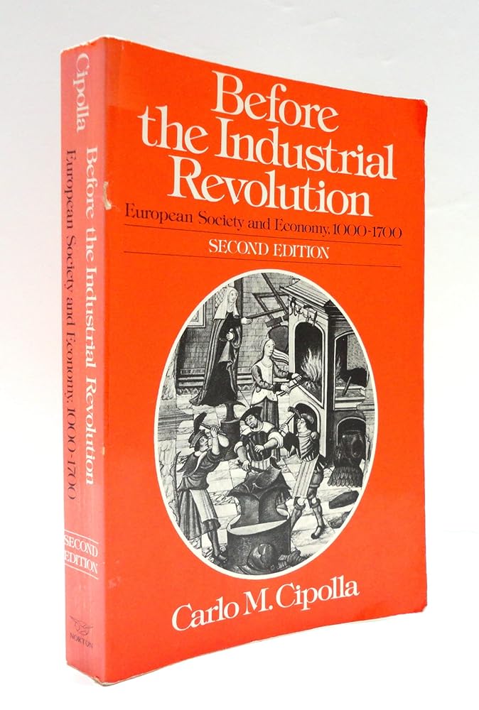Before the Industrial Revolution: European Society and Economy, 1000-1700 cover image