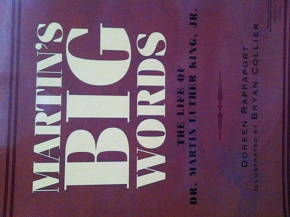 Martin's Big Words: The Life of Dr. Martin Luther King, Jr. cover image