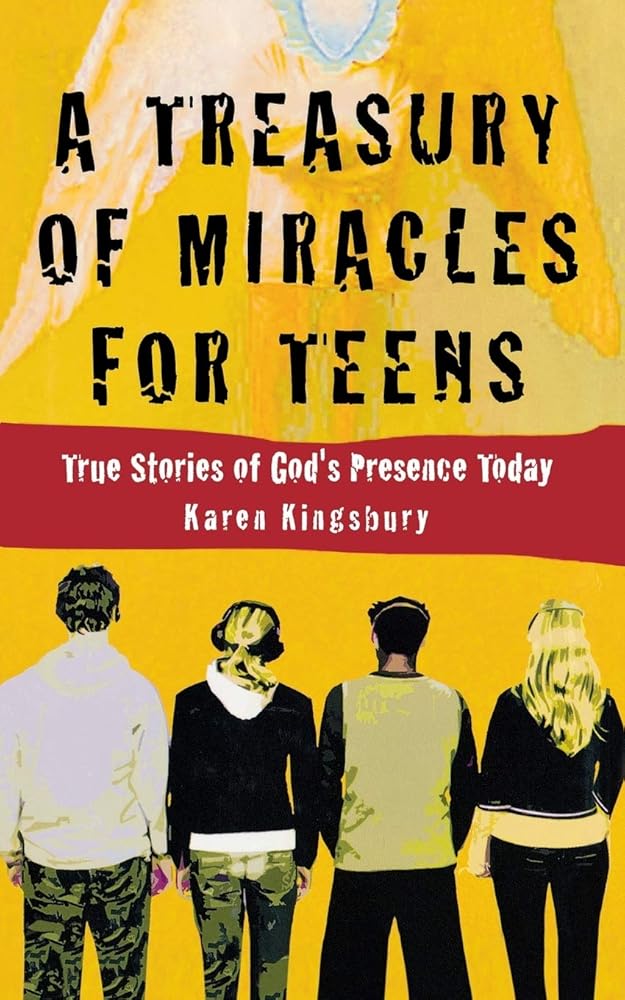A Treasury of Miracles for Teens: True Stories of God's Presence Today cover image