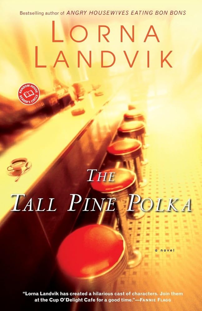The Tall Pine Polka: A Novel (Ballantine Reader's Circle) cover image