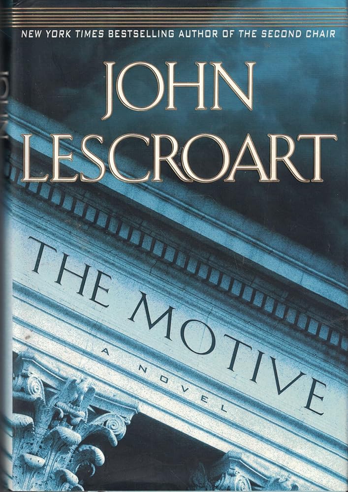 The Motive (Dismas Hardy, Book 10) cover image