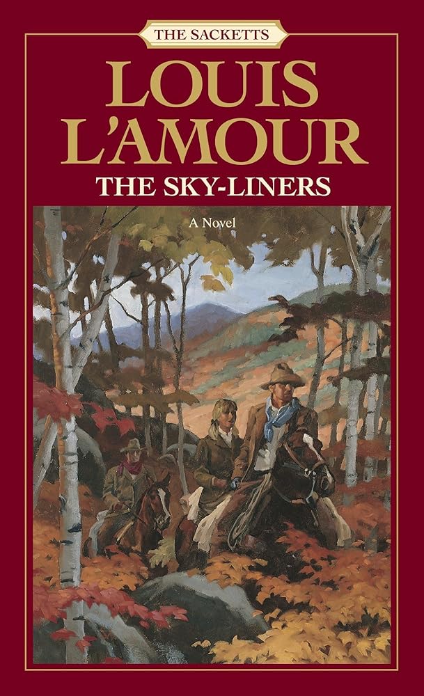 The Sky-Liners: The Sacketts cover image