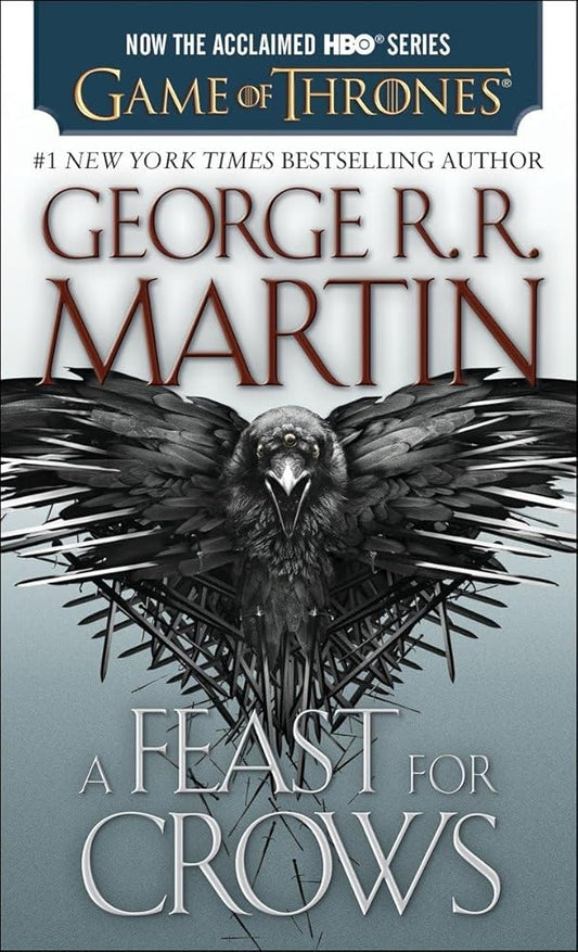A Feast for Crows (HBO Tie-in Edition) (A Song of Ice and Fire) cover image