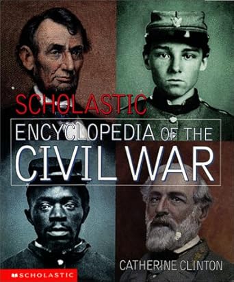 Scholastic Encyclopedia of the Civil War cover image