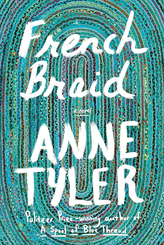 French Braid: A novel cover image