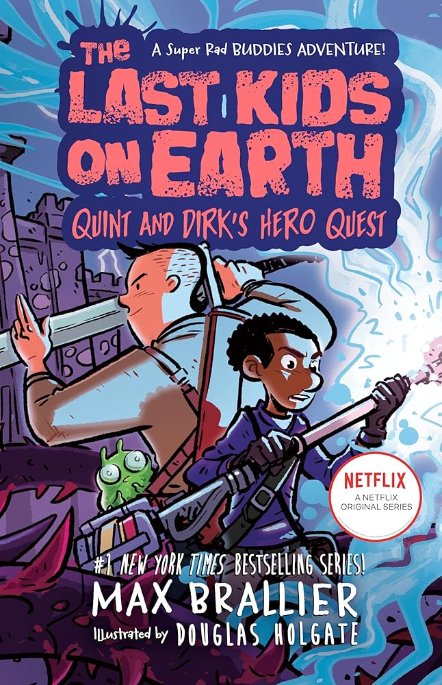 The Last Kids on Earth: Quint and Dirk's Hero Quest cover image