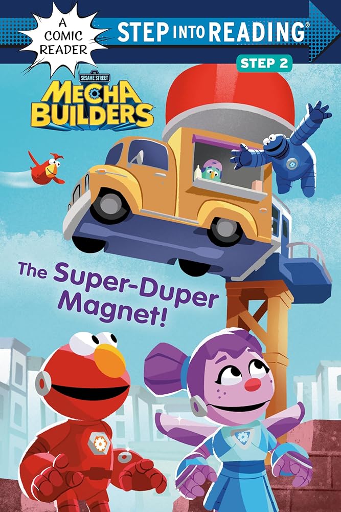 The Super-Duper Magnet! (Sesame Street Mecha Builders) (Step into Reading) cover image