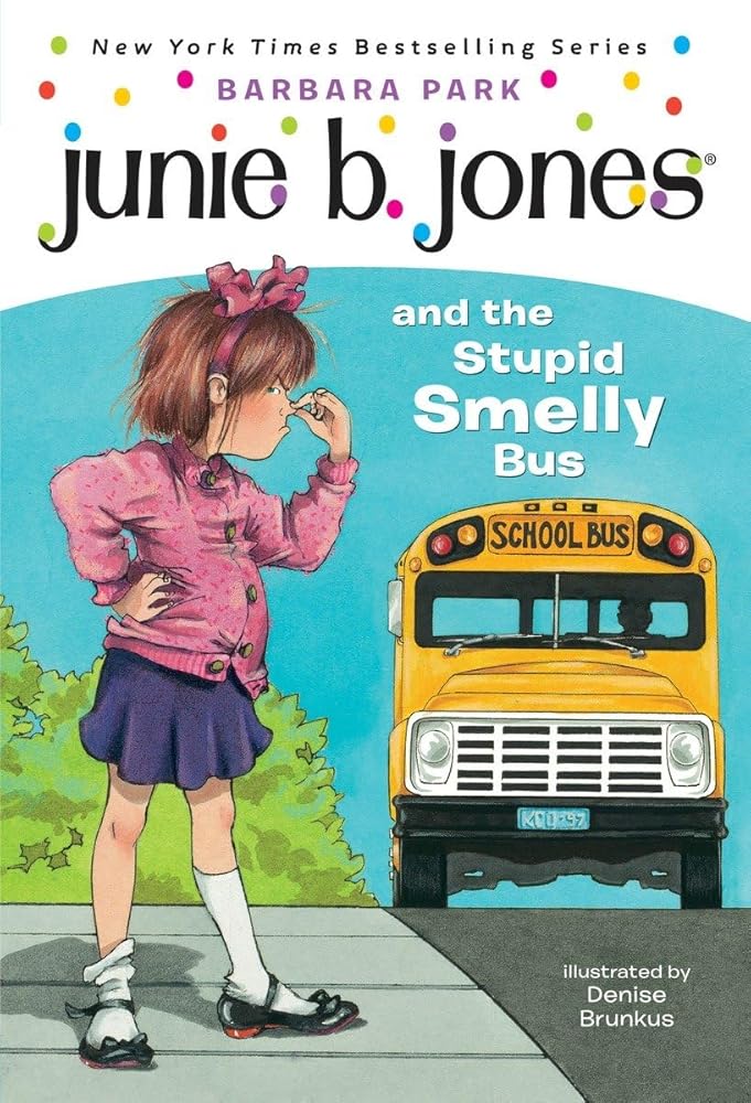 Junie B. Jones and the Stupid Smelly Bus (Junie B. Jones, No. 1) cover image