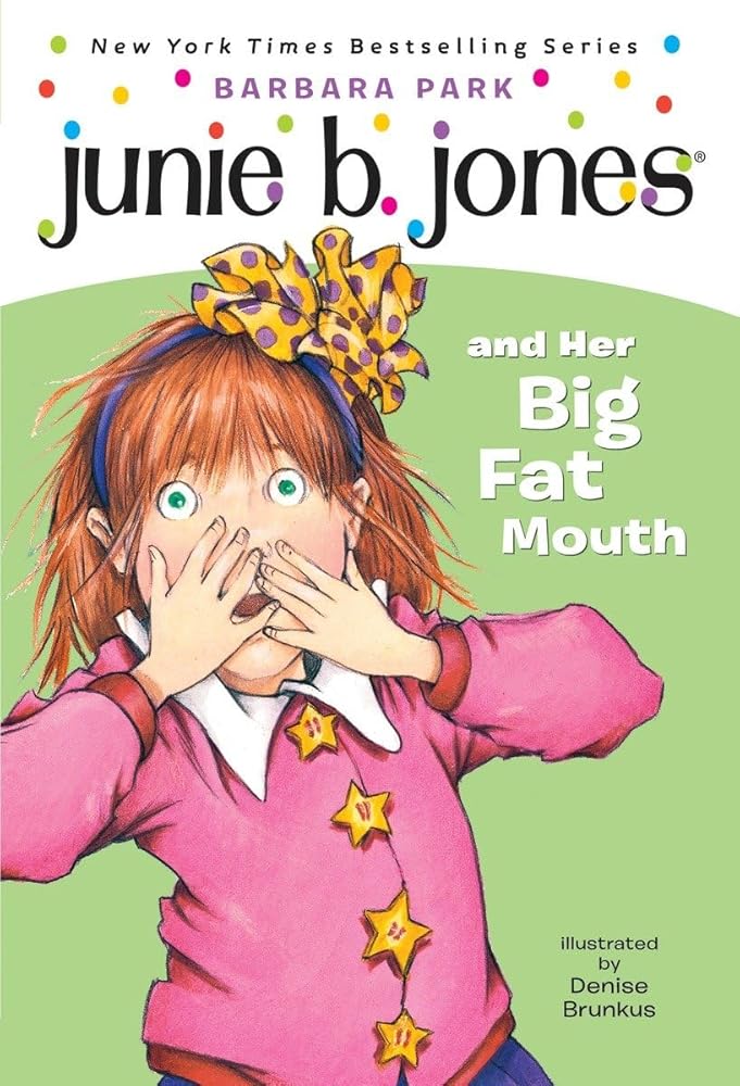 Junie B. Jones and Her Big Fat Mouth (Junie B. Jones, No. 3) cover image