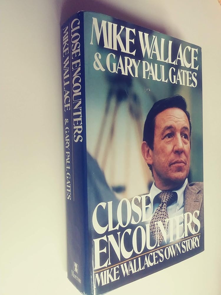 Close Encounters: Mike Wallace's Own Story cover image