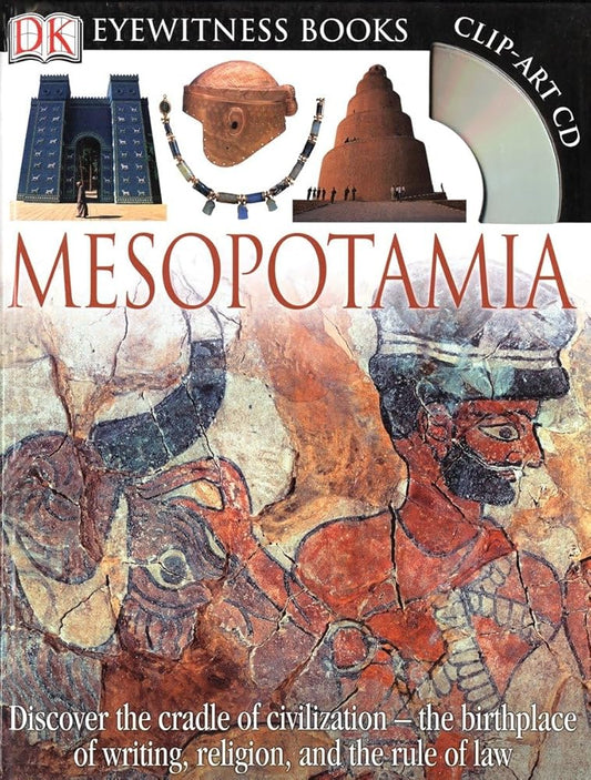 DK Eyewitness Books: Mesopotamia: Discover the Cradle of Civilization―the Birthplace of Writing, Religion, and the cover image