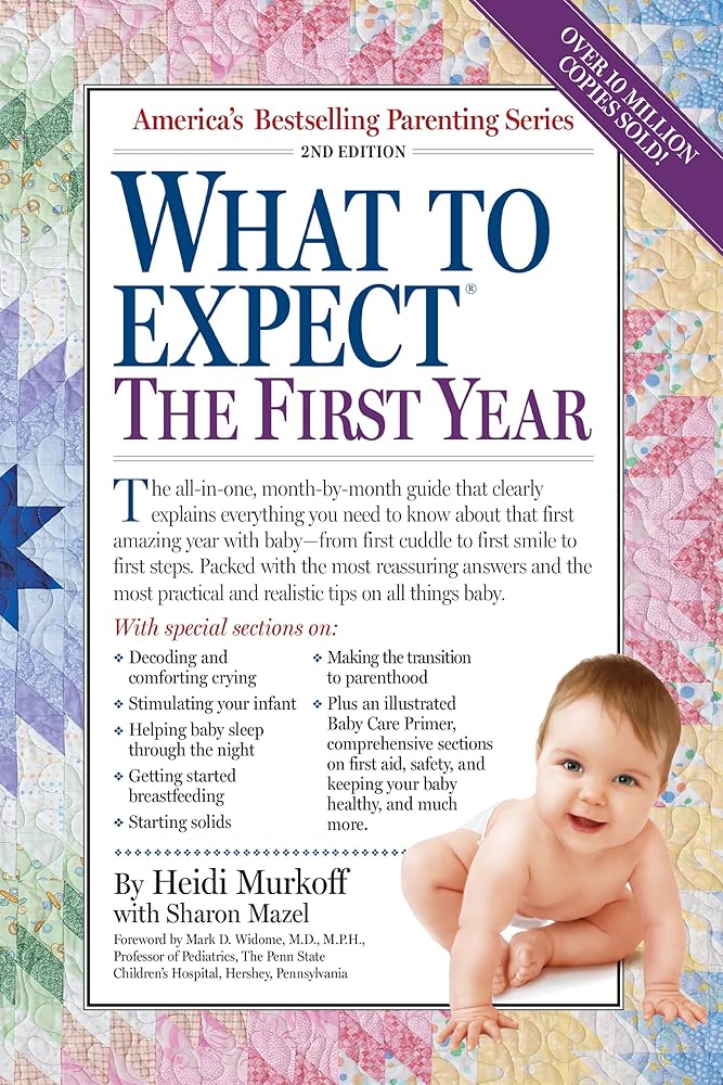 What to Expect the First Year, Second Edition cover image