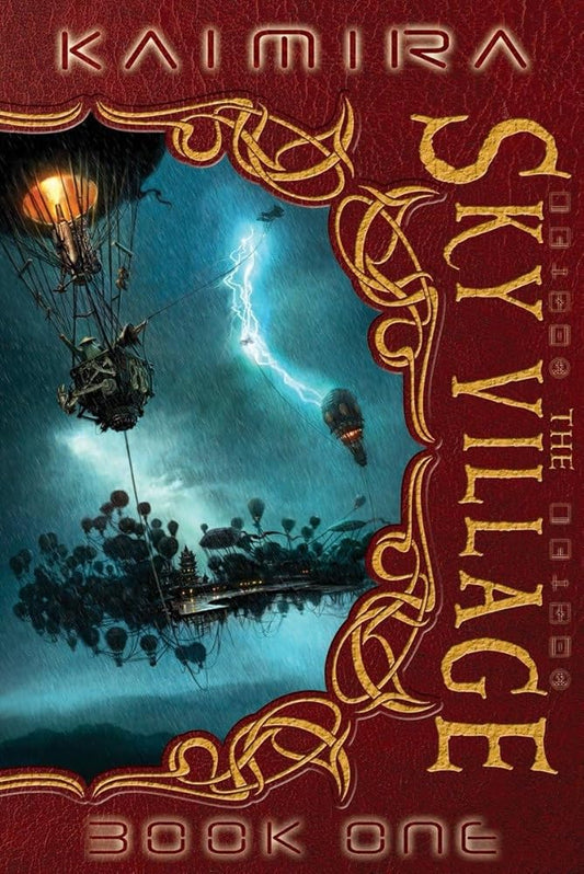 Kaimira: The Sky Village: Book One (Kaimira (Hardcover)) cover image