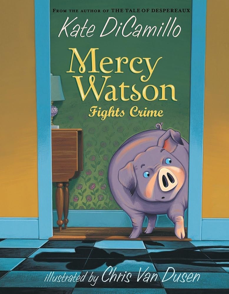 Mercy Watson Fights Crime cover image