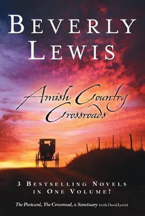 Amish Country Crossroads: The Postcard / The Crossroad / Sanctuary cover image