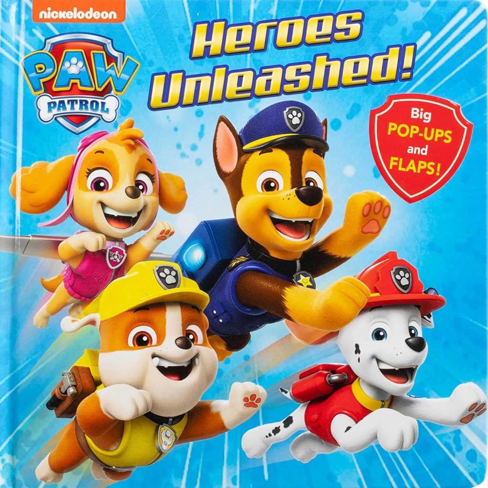 PAW Patrol: Heroes Unleashed!: Lift-the-Flap with Pop-ups cover image
