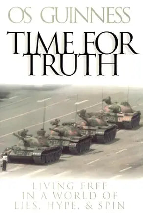 Time for Truth: Living Free in a World of Lies, Hype & Spin (Hourglass Books) cover image