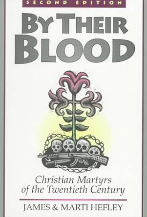 By Their Blood : Christian Martyrs of the Twentieth Century cover image