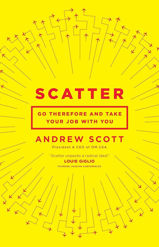Scatter: Go Therefore and Take Your Job with You cover image