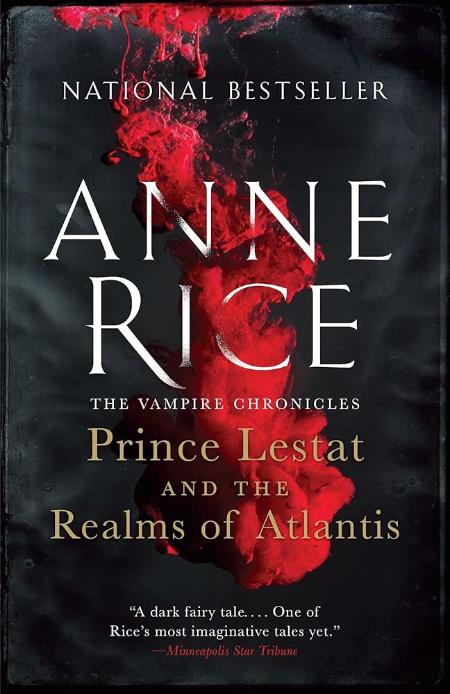 Prince Lestat and the Realms of Atlantis: The Vampire Chronicles cover image