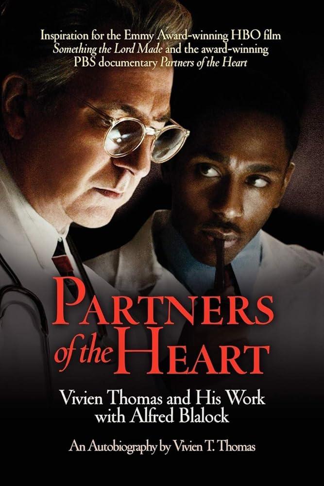 Partners of the Heart: Vivien Thomas and His Work with Alfred Blalock: An Autobiography cover image