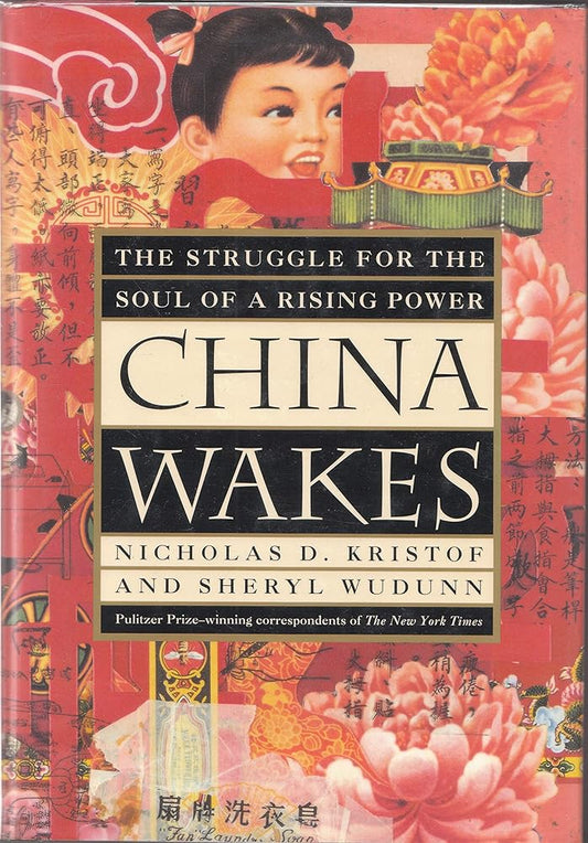 China Wakes: The Struggle for the Soul of a Rising Power cover image