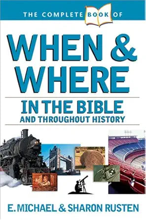 The Complete Book of When and Where (The Complete Book Reference Series) cover image