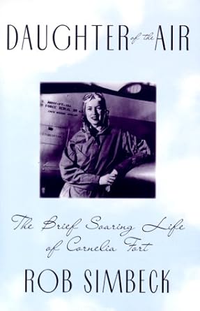 Daughter of the Air: Brief Soaring Life of Cornelia Fort cover image