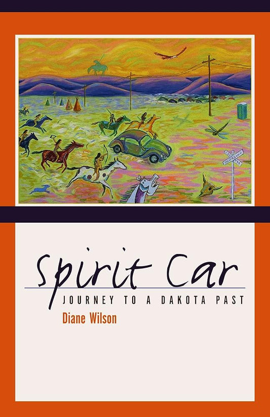 Spirit Car: Journey to a Dakota Past cover image
