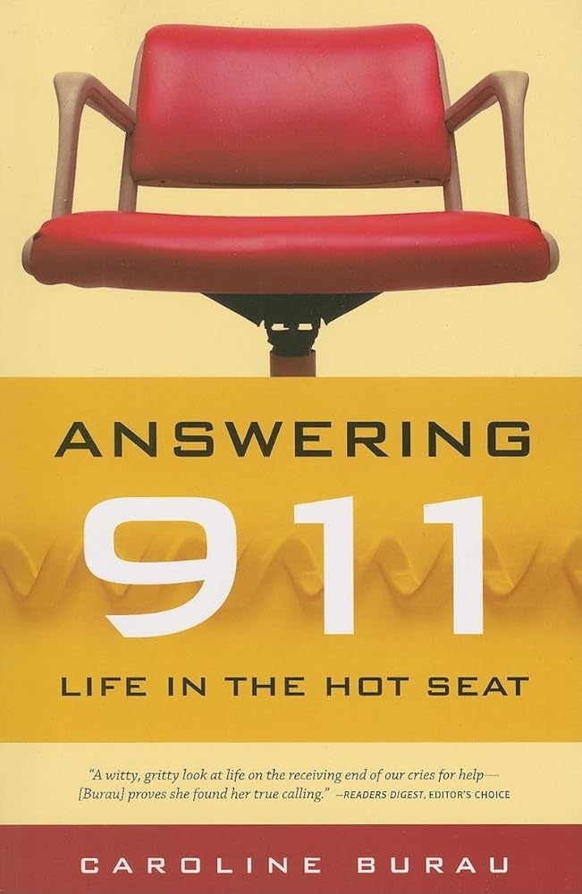 Answering 911: Life in the Hot Seat cover image