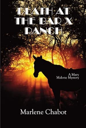 Death at the Bar X Ranch (Mary Malone Mystery) cover image