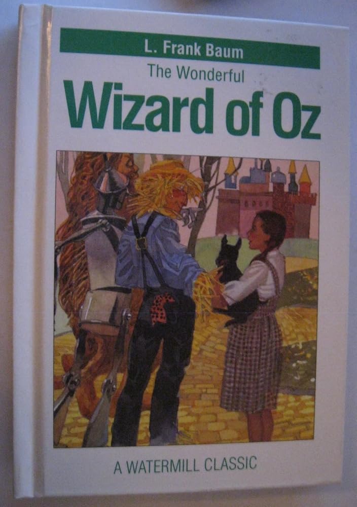 The Wonderful Wizard of Oz (A Watermill Classic) cover image