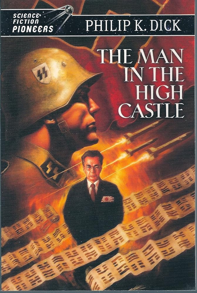 The Man in the High Castle (Science Fiction Pioneers) cover image